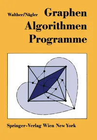 Buy Graphen―Algorithmen―Programme by Hansjoachim Walther & Günter Nägler | Springer Verlag | German Hardcover | Graph Theory Algorithms & Programming Textbook — BookShops.in