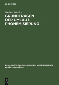 Buy Grundfragen der Umlautphonemisierung: Eine strukturelle Analyse des nordgermanischen i/j Umlauts by Michael Schulte | De Gruyter | German Language | Paperback | Reprint 2011 — BookShops.in