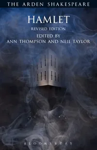 Buy Hamlet: Revised Edition (The Arden Shakespeare Third Series) by William Shakespeare | Hardcover | 9781472518385 — BookShops.in