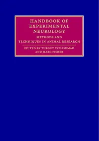Buy Handbook of Experimental Neurology: Methods and Techniques in Animal Research by Turgut Tatlisumak and Marc Fisher, Cambridge University Press, Hardcover, 1st Edition — BookShops.in
