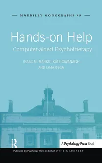 Buy Hands-on Help: Computer-aided Psychotherapy (Maudsley Monographs, 49) by Isaac M. Marks, Kate Cavanagh, Lina Gega | Psychology Press | Hardcover | 1st Edition | English | 2007 — BookShops.in