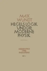 Buy Hegels Logik und die Moderne Physik (English, Max Wundt) — BookShops.in