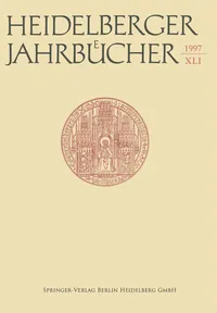 Buy Heidelberger Jahrbücher 41 by Helmuth Kiesel | Springer-Verlag German Hardcover | Academic Medicine Reference — BookShops.in