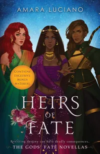 Buy Heirs of Fate: The Gods' Fate Novellas 1 by Amara Luciano & Gabrielle Luciano | Wonder Heart Books | English Paperback — BookShops.in