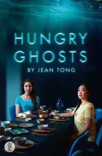 Buy Hungry Ghosts by Jean Tong | Currency Press | Hardcover | English | Plays & Literature | Bookshops.in — BookShops.in
