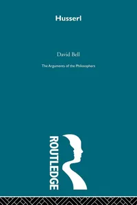 Buy Husserl: Arg Philosophers (Arguments of the Philosophers) by David Bell - Routledge Hardcover, 1st Edition, Philosophy Textbook — BookShops.in