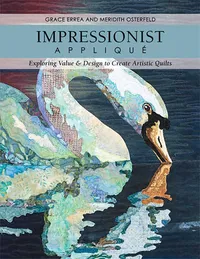 Buy Impressionist Applique: Exploring Value & Design to Create Artistic Quilts by Grace Errea | C & T Pub | Hardcover | English | 2012 | Crafts & Hobbies Book — BookShops.in
