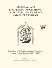 Buy Industrial and Engineering Applications of Artificial Intelligence and Expert Systems: Proceedings of the Tenth International Conference by M. Ali | CRC Press | Hardcover | Engineering Textbooks — BookShops.in