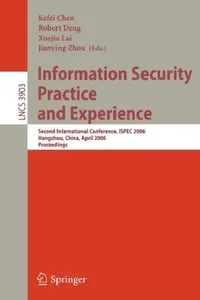 Buy Information Security Practice and Experience (English, Kefei Chen | Robert Deng | Xuejia Lai) — BookShops.in