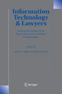 Buy Information Technology and Lawyers (English, Arno R. Lodder | Anja Oskamp) — BookShops.in