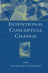 Buy Intentional Conceptual Change by Gale M. Sinatra & Paul R. Pintrich | Routledge | Hardcover | 1st Edition | Cognitive Psychology Textbook — BookShops.in