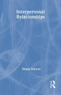 Buy Interpersonal Relationships by Dwyer Diana | Routledge Modular Psychology | Hardcover | 1st Edition | Higher Education Textbook — BookShops.in