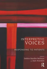 Buy Interpretive Voices: Responding to Patients by Jean Arundale and Debbie Bandler Bellman | Routledge Hardcover 1st Edition | Psychoanalysis Book for Clinicians and Students — BookShops.in