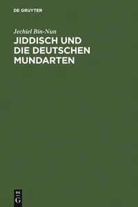 Buy Jiddisch Und Die Deutschen Mundarten: Unter Besonderer Berücksichtigung Des Ostgalizischen Jiddisch by Jechiel Bin-Nun, De Gruyter, German Language, Paperback, 2nd Edition — BookShops.in
