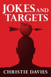 Buy Jokes and Targets by Christie Davies | Indiana University Press | Hardcover | Psychology & Humor Studies | Bookshops.in — BookShops.in