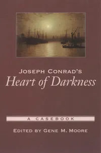 Buy Heart of Darkness: A Casebook by Joseph Conrad - Gene M. Moore (Editor), Oxford University Press, Paperback, 2004 Edition, English, Literary Criticism Book — BookShops.in