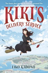Buy Kiki's Delivery Service Hardcover by Eiko Kadono | Delacorte Press | Children's Friendship Fantasy Book — BookShops.in