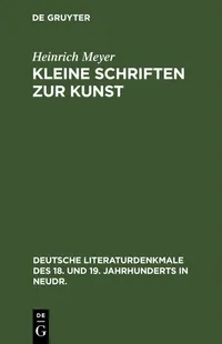 Buy Kleine Schriften Zur Kunst by Heinrich Meyer | De Gruyter | German Language Paperback | Reprint 2020 Edition | Philosophy & Art History — BookShops.in