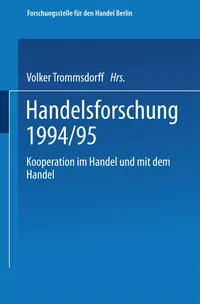 Buy Kooperation im Handel und mit dem Handel by Volker Trommsdorff | Gabler Hardcover | 1994 Edition | Business & Economics Textbook — BookShops.in