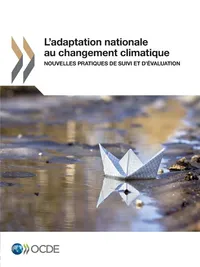 Buy L'adaptation nationale au changement climatique: Suivi et évaluation | OECD | Hardcover | 9789264247017 | Bookshops.in — BookShops.in