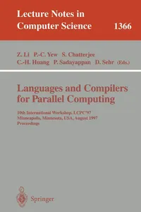 Buy Languages and Compilers for Parallel Computing: 10th International Workshop LCPC '97 Proceedings by Zhiyuan Li, Pen-Chung Yew, Siddharta Chatterjee - Springer Verlag Paperback 1998 Edition — BookShops.in