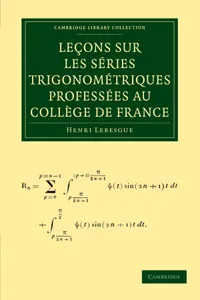 Buy Leçons sur les Séries Trigonométriques by Henri Lebesgue | Cambridge University Press | Hardcover | French Language | Mathematics Text — BookShops.in