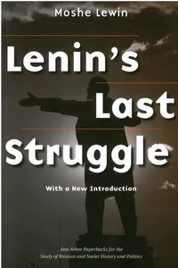 Buy Lenin's Last Struggle by Moshe Lewin | Univ of Michigan Press | History of Soviet Union & Bolshevik Party | Hardcover English Edition — BookShops.in