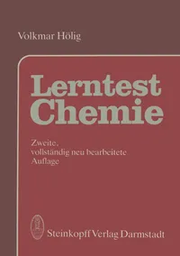 Buy Lerntest Chemie: Allgemeine Anorganische und Organische Chemie by V. Hölig | Steinkopff Darmstadt | German Hardcover | 2nd Edition | Chemistry Textbook — BookShops.in