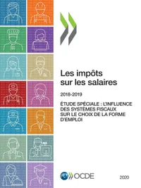 Buy Les Impôts Sur Les Salaires 2020 by OECD | French Language Paperback | OECD Publishing | Tax on Wages Reference Book — BookShops.in