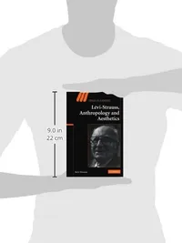 Buy Levi-Strauss, Anthropology, and Aesthetics by Boris Wiseman | Cambridge University Press | Hardcover | 1st Edition | Philosophy & Aesthetics — BookShops.in
