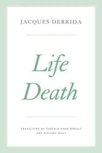 Buy Life Death (Seminars of Jacques Derrida) by Jacques Derrida, Pascale-Anne Brault, Peggy Kamuf | Hardcover | University of Chicago Press | Philosophy & History & Surveys — BookShops.in