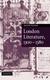 Buy London Literature, 1300–1380 by Ralph Hanna | Cambridge Studies in Medieval Literature | Cambridge University Press | Hardcover | English Literature Textbook — BookShops.in