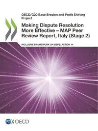 Buy Making Dispute Resolution More Effective - MAP Peer Review Report, Italy (Stage 2) by OECD | Hardcover | 9789264379336 | Bookshops.in — BookShops.in