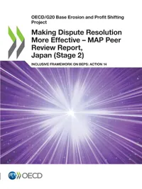 Buy Making Dispute Resolution More Effective - MAP Peer Review Report, Japan (Stage 2) by OECD | Hardcover | English | 9789264601277 | Bookshops.in — BookShops.in