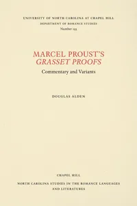 Buy Marcel Proust's Grasset Proofs: Commentary and Variants (North Carolina Studies in the Romance Languages and Literatures) by Douglas Alden - Hardcover | Bookshops.in — BookShops.in