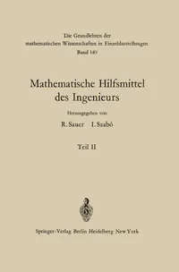 Buy Mathematische Hilfsmittel des Ingenieurs Teil II (Grundlehren der mathematischen Wissenschaften 140) by Lothar Collatz, Robert Sauer, R. Nicolovius – Springer-Verlag, German Hardcover, 1969 Edition, 688 Pages – Higher Education Textbook in Mathematics — BookShops.in