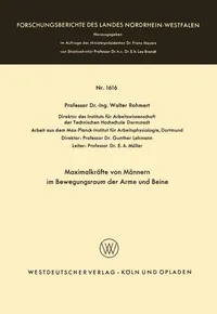 Buy Maximalkräfte von Männern im Bewegungsraum der Arme und Beine: 1616 by Walter Rohmert | VS Verlag | German Paperback | 1966 Edition — BookShops.in