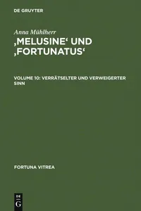 Buy Melusine Und Fortunatus: Verrtselter Und Verweigerter Sinn by Anna Mühlherr | De Gruyter | German Paperback | Reprint 2010 Edition — BookShops.in