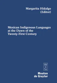 Buy Mexican Indigenous Languages at the Dawn of the Twenty-first Century by Margarita Hidalgo | Mouton De Gruyter | Paperback | 9783110185973 — BookShops.in
