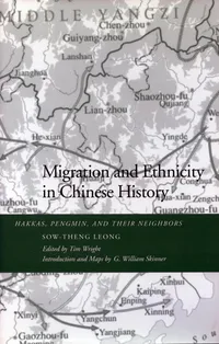 Buy Migration and Ethnicity in Chinese History: Hakkas, Pengmin, and Their Neighbors by Sow-Theng Leong, Tim Wright, G. William Skinner - Stanford University Press - English Paperback Edition — BookShops.in