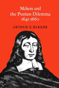 Buy Milton and the Puritan Dilemma 1641-1660 by Arthur Barker | University of Toronto Press | English Literature Textbook | Paperback — BookShops.in