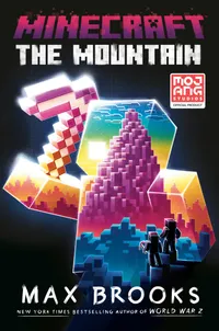 Buy Minecraft: The Mountain by Ballantine | Del Rey Hardcover | Official Minecraft Novel for Kids & Teens | English | 9780593159156 — BookShops.in