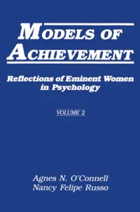 Buy Models of Achievement: Reflections of Eminent Women in Psychology (002) by Agnes N. O'Connell, Nancy Felipe Russo - Psychology Press, Hardcover, 1st Edition, Gender Studies Textbook — BookShops.in