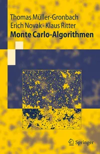 Buy Monte Carlo-Algorithmen (Springer-Lehrbuch) by Thomas Müller-Gronbach, Erich Novak, Klaus Ritter – German Hardcover 2012 Edition – Statistics & Mathematics Textbook — BookShops.in