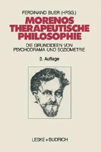 Buy Morenos Therapeutische Philosophie (English, Ferdinand Buer) — BookShops.in