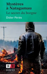 Buy Mystres Natagamau: Le secret du borgne (14/18) by Didier Périès | French Hardcover Children's Mystery | Editions David — BookShops.in