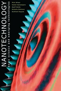 Buy Nanotechnology: Basic Science and Emerging Technologies by Mick Wilson, Kamali Kannangara, Geoff Smith – Hardcover, 1st Edition, Chapman and Hall/CRC, Engineering Textbook — BookShops.in