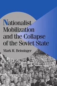 Buy Nationalist Mobilization and the Collapse of the Soviet State by Mark R. Beissinger | Cambridge University Press | Hardcover | Political History Textbook — BookShops.in