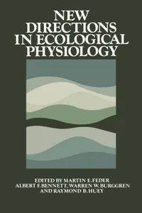 Buy New Directions in Ecological Physiology by Martin E. Feder, Albert F. Bennett, Warren W. Burggren | Cambridge University Press | Hardcover | 9780521349383 — BookShops.in