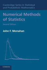 Buy Numerical Methods of Statistics by John F. Monahan | Cambridge University Press | Hardcover | 2nd Edition | Statistical Computing & Numerical Analysis — BookShops.in